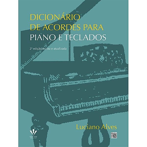 Dicionário de acordes para piano e teclados, Luciano Alves