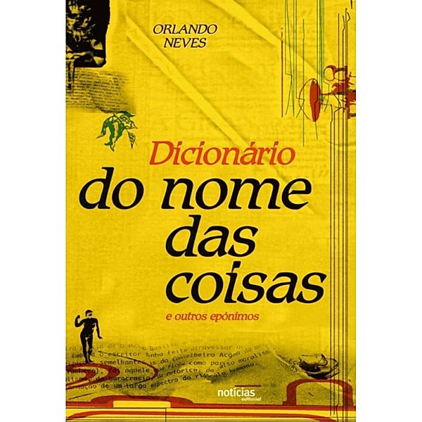 Dicionario do nome das coisas, Orlando Loureiro Neves