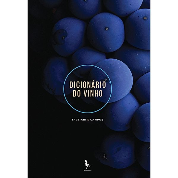 Dicionário do Vinho, Rogerio de Campos, Mauricio Tagliari
