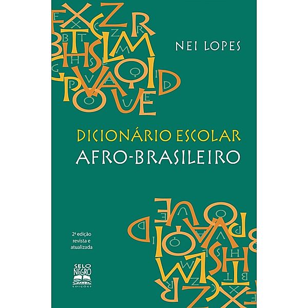 Dicionário escolar afro-brasileiro, Nei Lopes