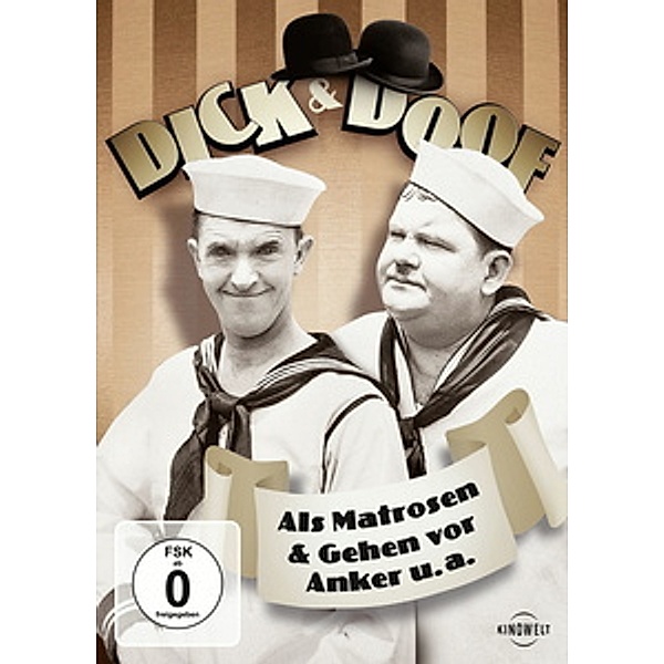 Dick & Doof - Als Matrosen & Gehen vor Anker u.a., Stan Laurel, Oliver Hardy