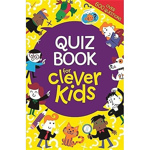 Dickason, C: Quiz Book for Clever Kids, Chris Dickason, Gareth Moore