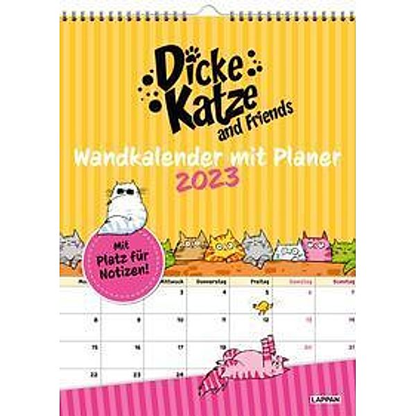 Dicke Katze and friends Wandkalender mit Planer 2023