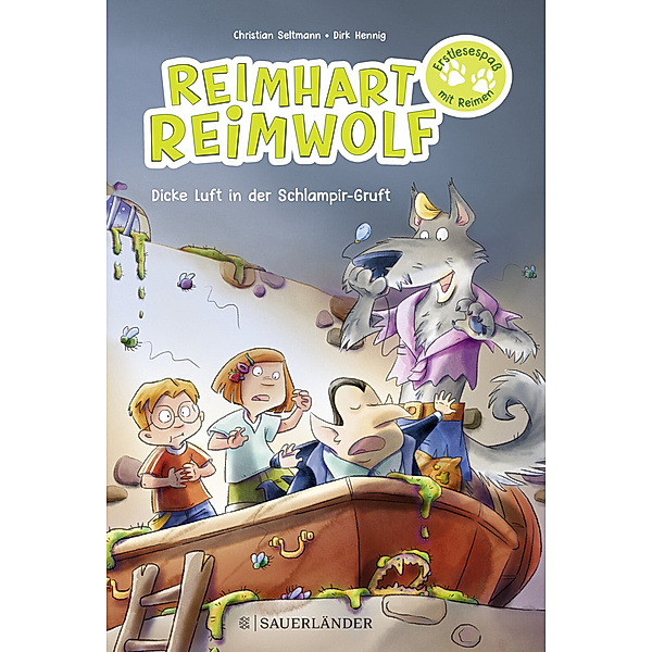 Dicke Luft in der Schlampir-Gruft / Reimhart Reimwolf Bd.1, Christian Seltmann