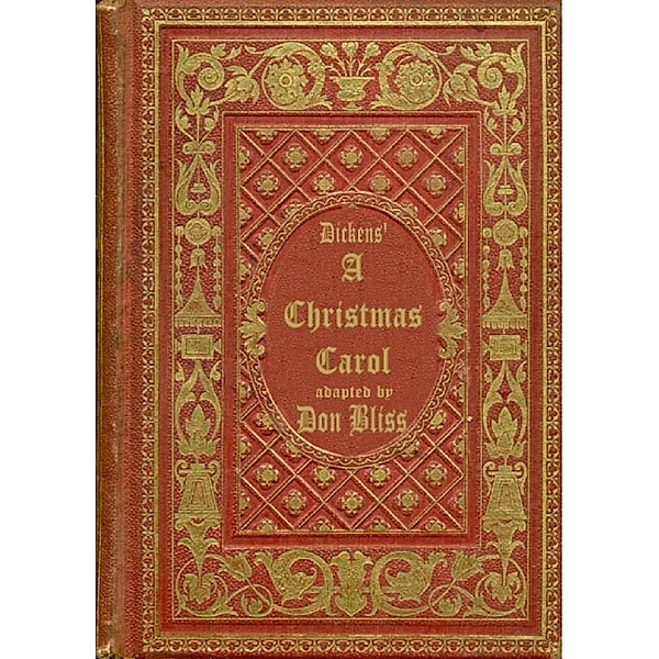 Dickens' a Christmas Carol, Don Bliss