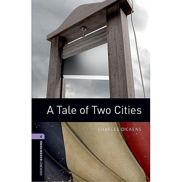 Dickens, C: 9. Schuljahr, Stufe 2 - A Tale of two Cities - N, Charles Dickens