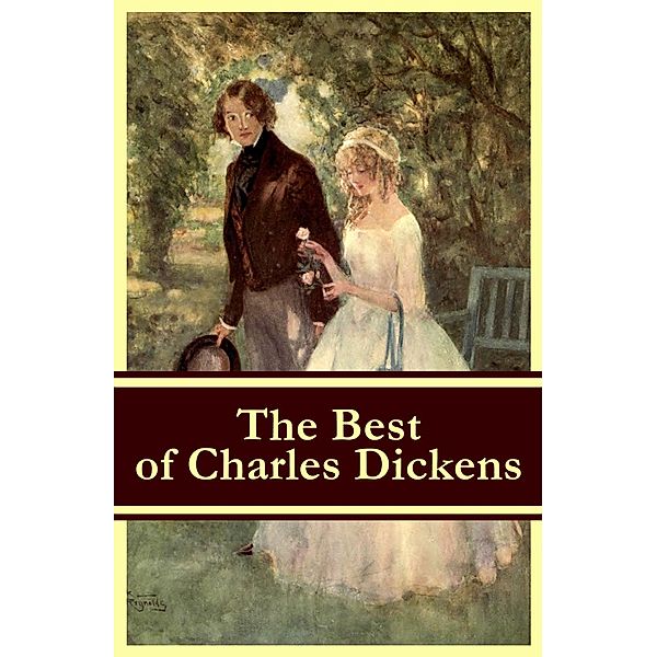 Dickens, C: Best of Charles Dickens: A Tale of Two Cities +, Charles Dickens