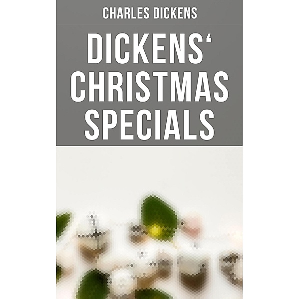 Dickens' Christmas Specials, Charles Dickens