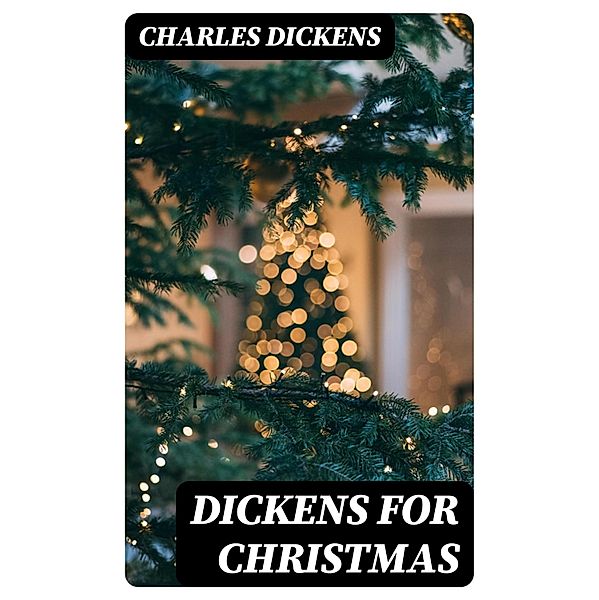 Dickens for Christmas, Charles Dickens