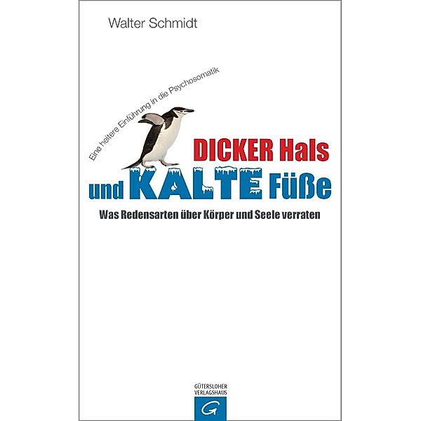 Dicker Hals und kalte Füße, Walter Schmidt