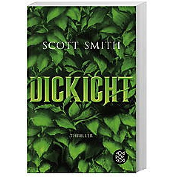 Dickicht, Scott Smith