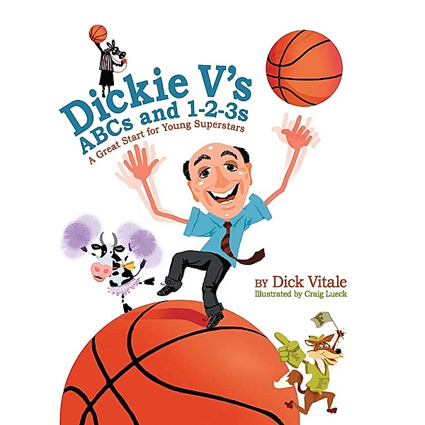 Dickie Vs ABCs and 1-2-3s, Dick Vitale