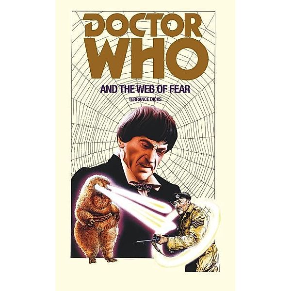 Dicks, T: Doctor Who and the Web of Fear, Terrance Dicks