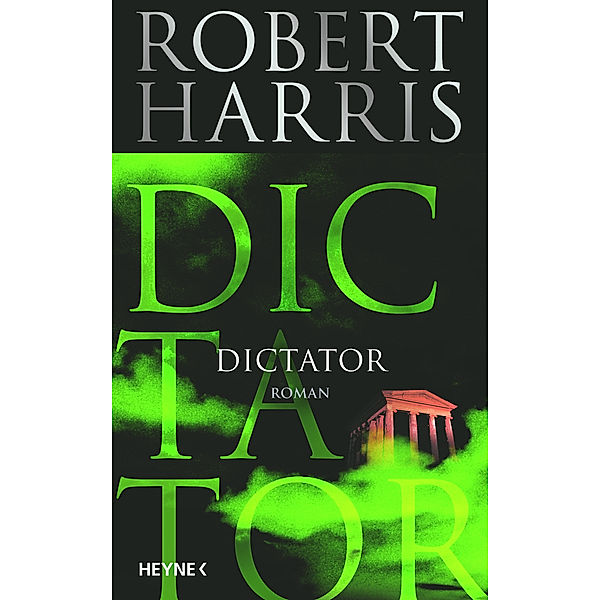 Dictator, Robert Harris