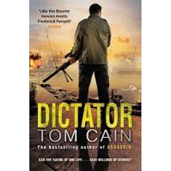 Dictator, Tom Cain