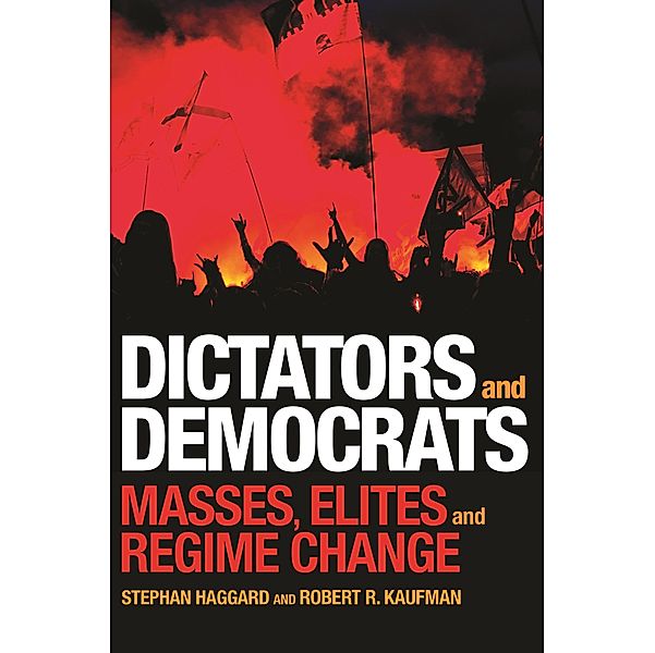 Dictators and Democrats, Stephan Haggard