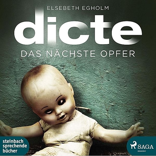 Dicte - Das nächste Opfer, 2 MP3-CDs, Elsebeth Egholm, Dagmar Bittner