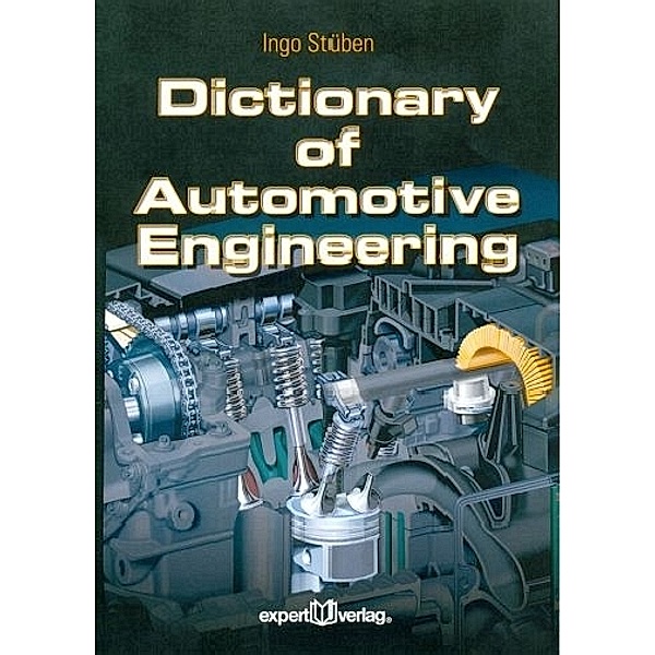 Dictionary of Automotive Engineering, Ingo Stüben