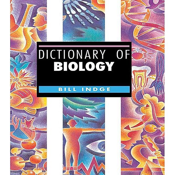 Dictionary of Biology, Bill Indge
