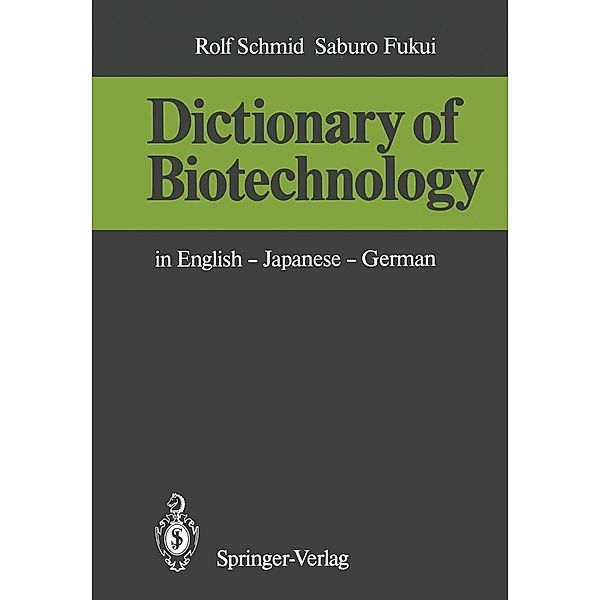 Dictionary of Biotechnology, Rolf Schmid, Saburo Fukui