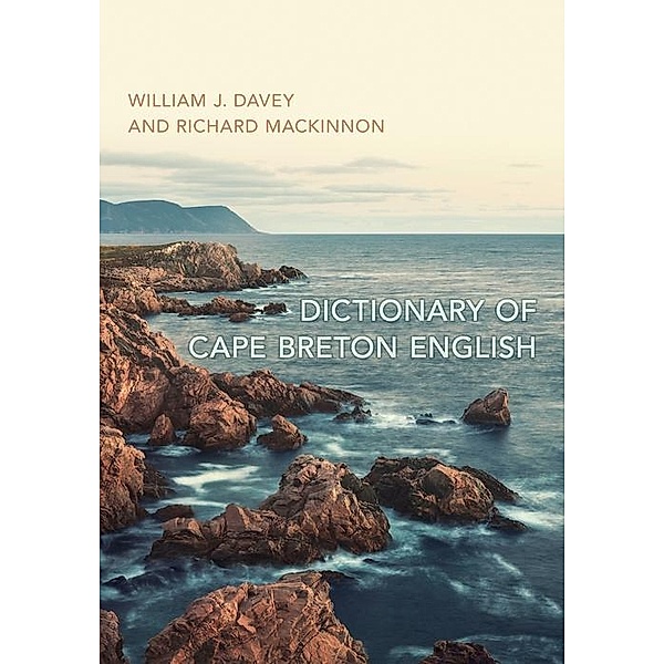 Dictionary of Cape Breton English, William John Davey, Richard P. MacKinnon