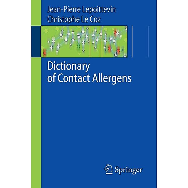 Dictionary of Contact Allergens, Jean-Pierre Lepoittevin, Christophe J. Coz