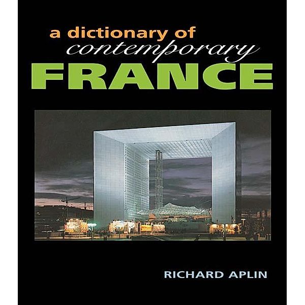 Dictionary of Contemporary France, Richard Aplin, Joseph Montchamp