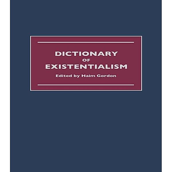 Dictionary of Existentialism