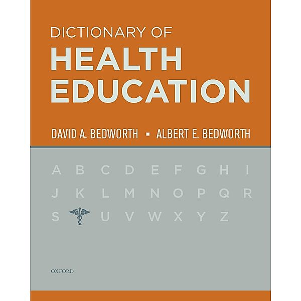 Dictionary of Health Education, David Bedworth, Albert E Bedworth