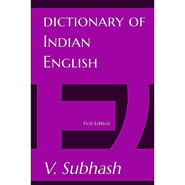 Dictionary Of Indian English, V. Subhash