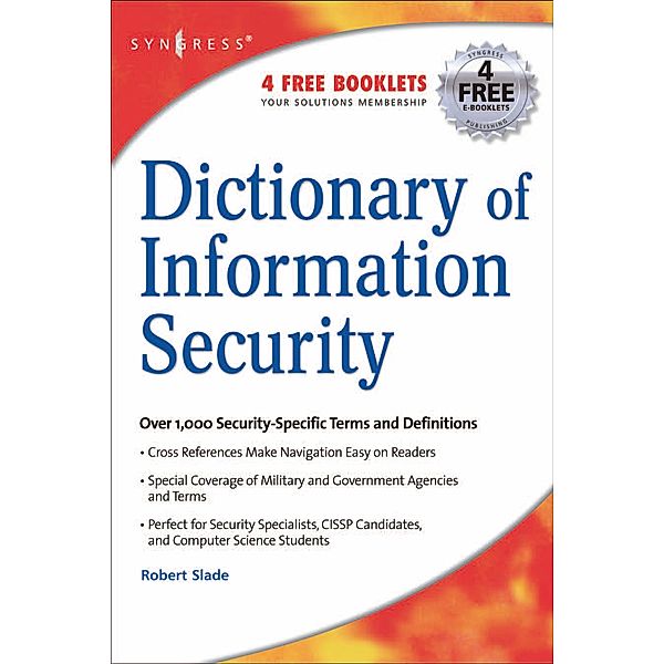 Dictionary of Information Security, Robert Slade