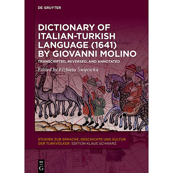 Dictionary of Italian-Turkish Language (1641) by Giovanni Molino