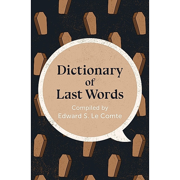 Dictionary of Last Words
