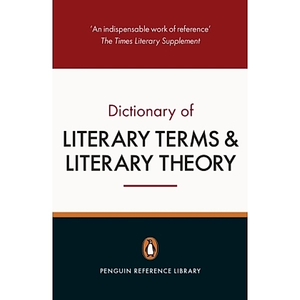 Dictionary of Literary Terms and Literary Theory, J. A. Cuddon, M. A. R. Habib