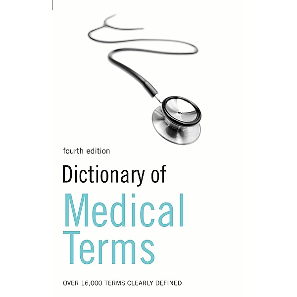 Dictionary of Medical Terms, Bloomsbury Publishing