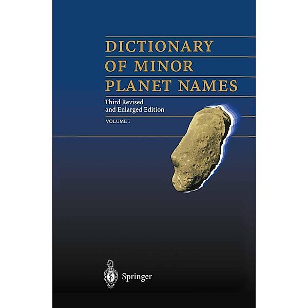 Dictionary of Minor Planet Names, Lutz D. Schmadel