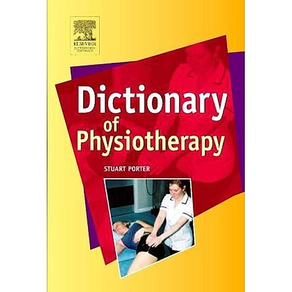 Dictionary of Physiotherapy, Stuart Porter