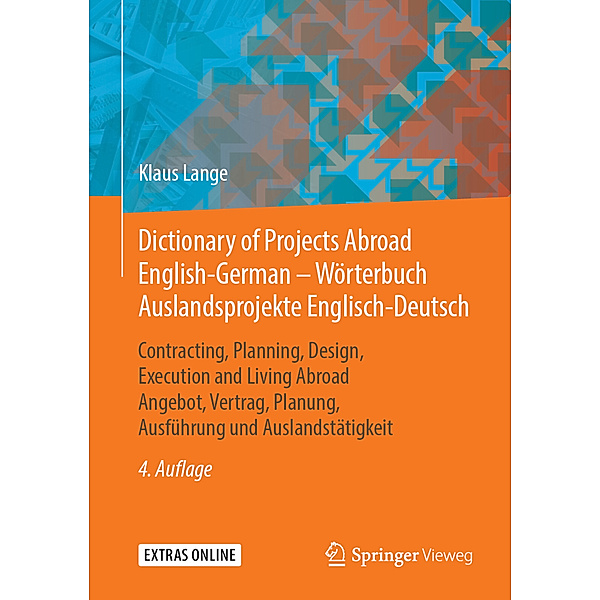 Dictionary of Projects Abroad English-German - Wörterbuch Auslandsprojekte / Englisch-Deutsch, Klaus Lange