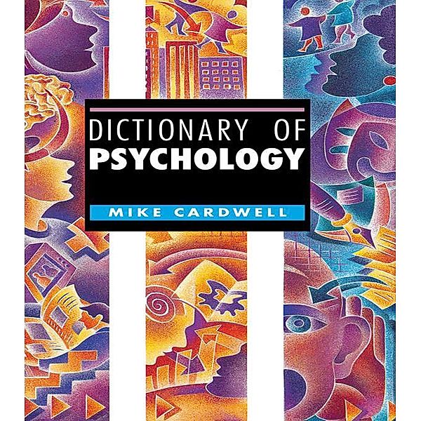 Dictionary of Psychology, Mike Cardwell