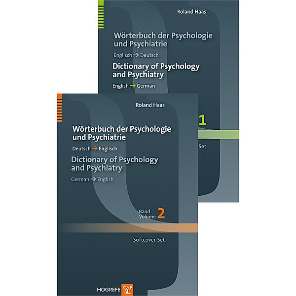 Dictionary of Psychology and Psychiatry / Wörterbuch der Psychologie und Psychiatrie, Roland Haas