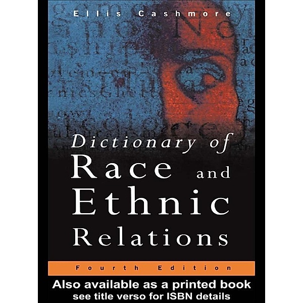 Dictionary of Race and Ethnic Relations, Ellis Cashmore
