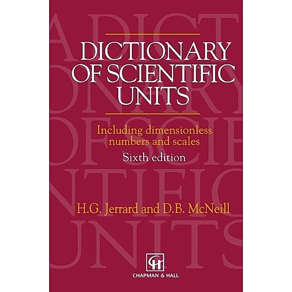 Dictionary of Scientific Units, H. G. Jerrard