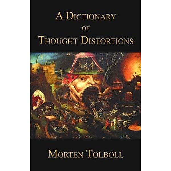 Dictionary of Thought Distortions, Morten Tolboll