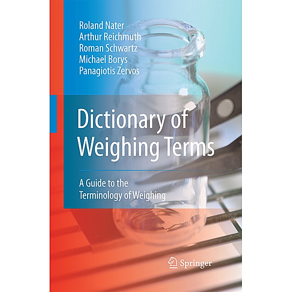 Dictionary of Weighing Terms, Roland Nater, Arthur Reichmuth, Roman Schwartz, Michael Borys, Panagiotis Zervos