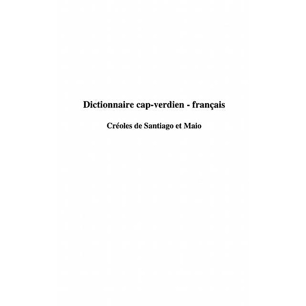 DICTIONNAIRE CAP-VERDIEN - FRANCAIS / Hors-collection, Quint Nicolas
