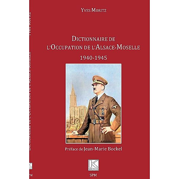 Dictionnaire de l'Occupation de l'Alsace-Moselle, Moritz