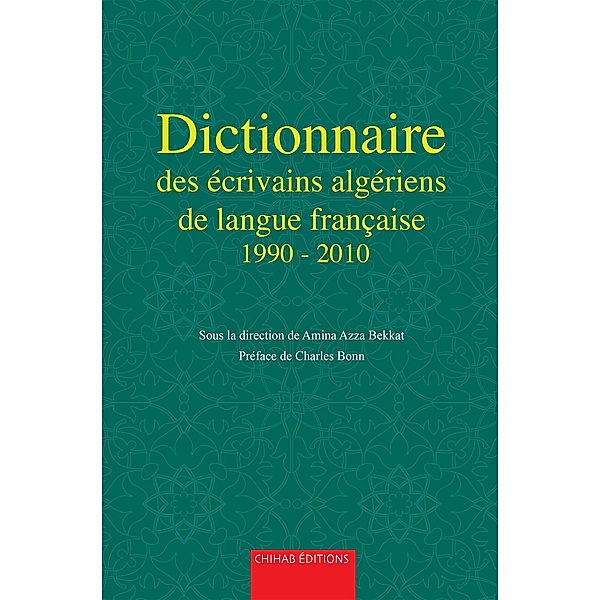 Dictionnaire des écrivains algériens de langue française de 1990 à 2010, Amina Azza Bekkat