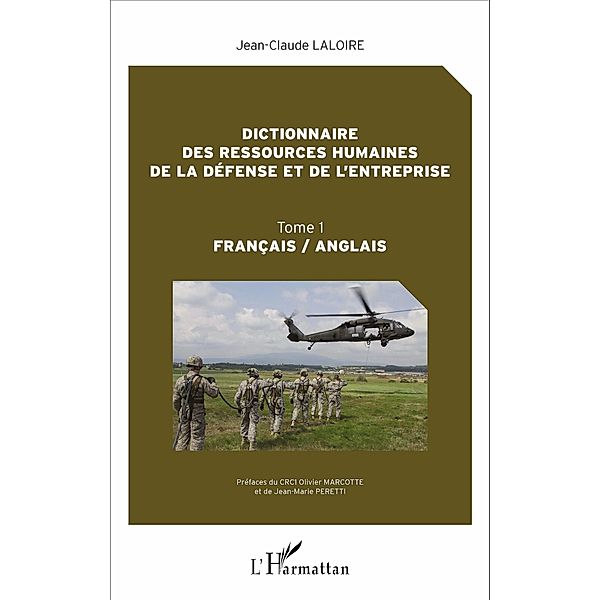 Dictionnaire des ressources humaines de la defense et de l'entreprise, Laloire Jean-Claude Laloire