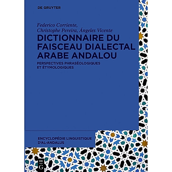 Dictionnaire du faisceau dialectal arabe andalou