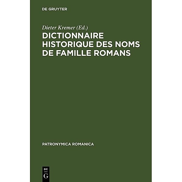 Dictionnaire historique des noms de famille romans / Patronymica Romanica Bd.1